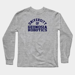 University of Geonosia Robitics Long Sleeve T-Shirt